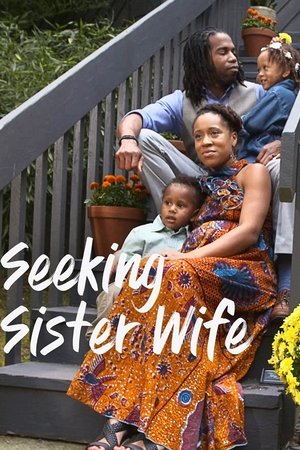 Seeking Sister Wife