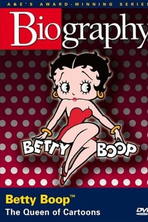 Betty Boop: Queen of the Cartoons