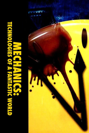 Mechanics: Technologies of a Fantastic World