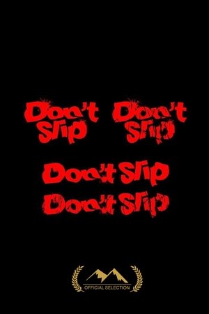 Don't Slip