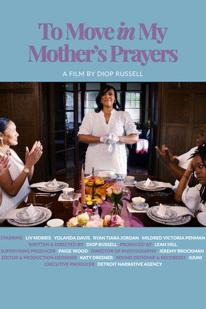To Move in My Mother's Prayers
