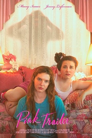 Pink Trailer