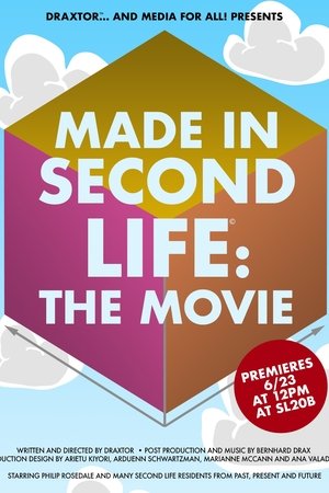 Made in Second Life: The Movie