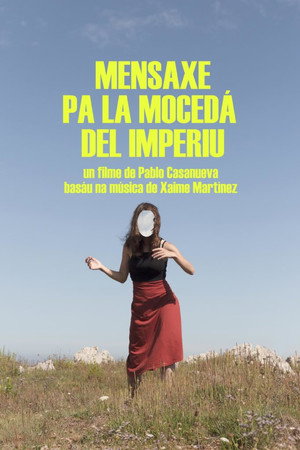 Mensaxe pa la mocedá del Imperiu poster