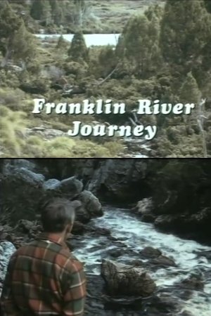 Franklin River Journey