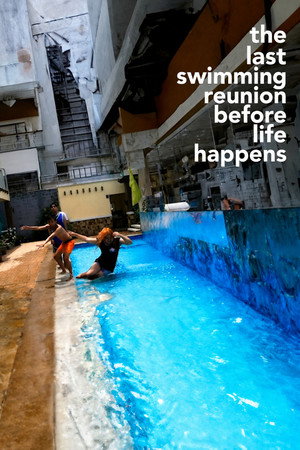 Yung Huling Swimming Reunion Before Life Happens Yung Huling Swimming Reunion Before Life Happens