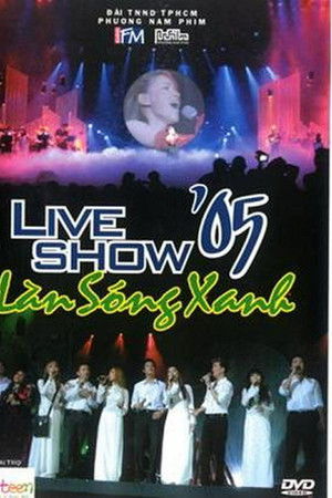 Làn Sóng Xanh 2005