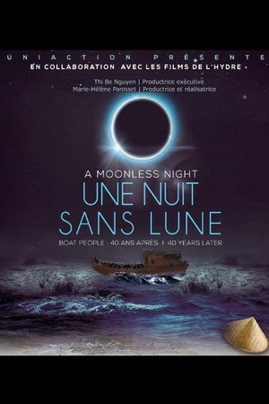 A Moonless Night: Boat People, 40 Years Later poster