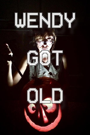 Wendy Got Old poster