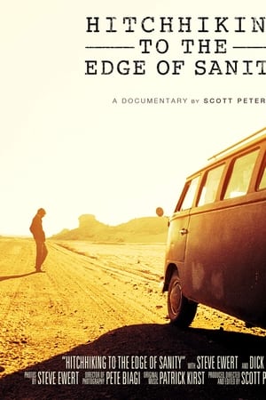 Hitchhiking to the Edge of Sanity