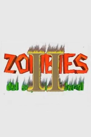 Zombies del Espacio Sideral II