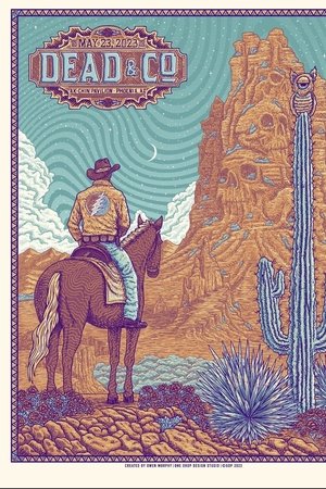 Dead & Company: 2023-05-23 Ak Chin Pavilion, AZ