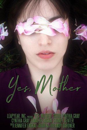Yes, Mother