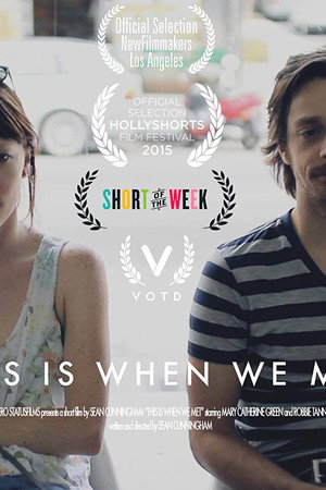 This Is When We Met poster