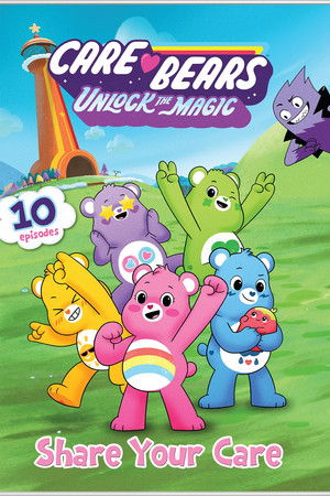 Care Bears: Unlock the Magic – Share Your Care