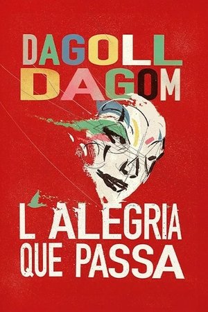 L'alegria que passa