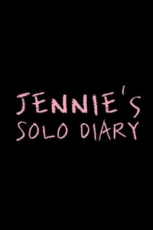 JENNIE'S SOLO DIARY