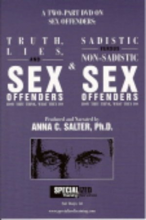 Poster of Truth, Lies, and Sex Offenders