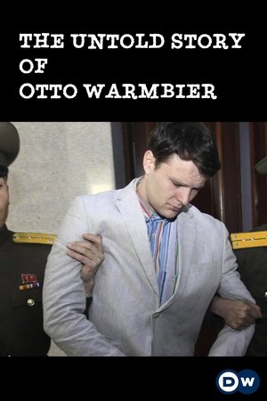 The Untold Story of Otto Warmbier