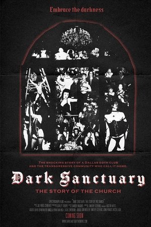 Dark Sanctuary: The Story of The Church Dark Sanctuary: The Story of The Church