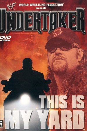 WWF: Undertaker - This Is My Yard