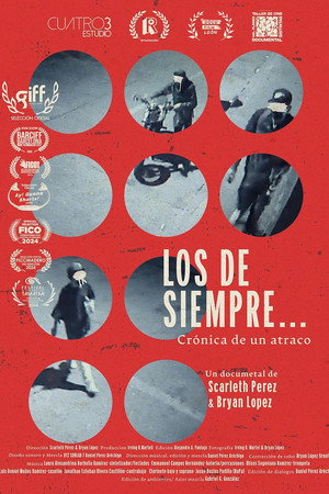 Los de siempre... crónica de un atraco poster