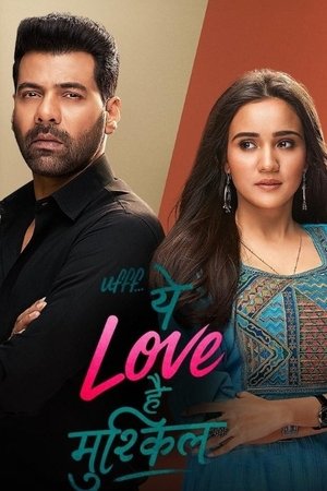 Ufff... Yeh Love Hai Mushkil