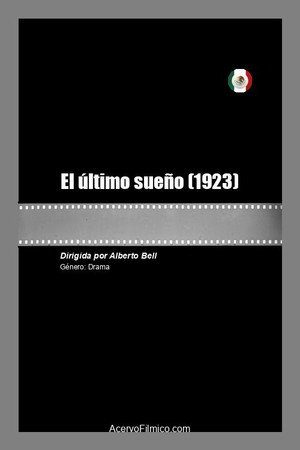 El último sueño El último sueño