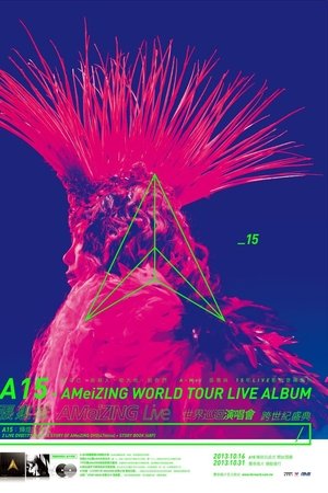 A15 - AMeiZING World Tour Live Album