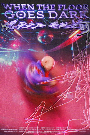 When The Floor Goes Dark poster