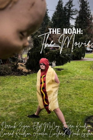The Noah: The Movie poster