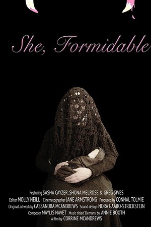 She, Formidable