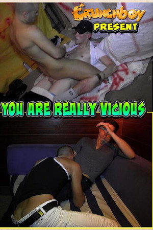 You Are Really Vicious