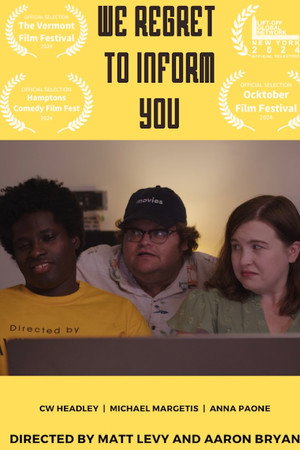 We Regret to Inform You poster
