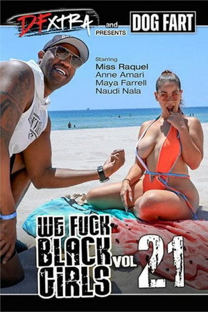 We Fuck Black Girls 21