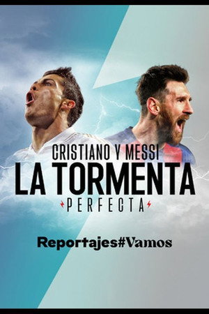 Cristiano y Messi, la tormenta perfecta Cristiano y Messi, la tormenta perfecta