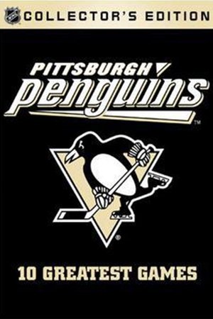 Pittsburgh Penguins Greatest Games