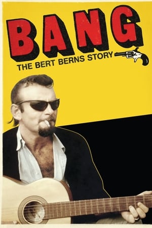 Bang! The Bert Berns Story