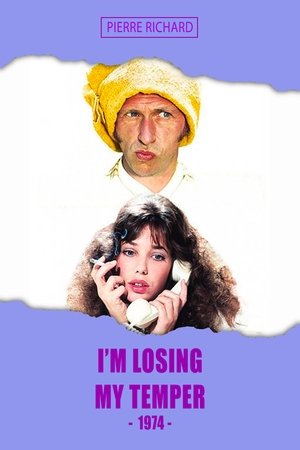Poster of I'm Losing My Temper
