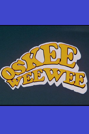 Oskee Wee Wee poster