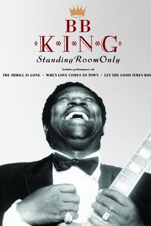 B.B. King Standing Room Only