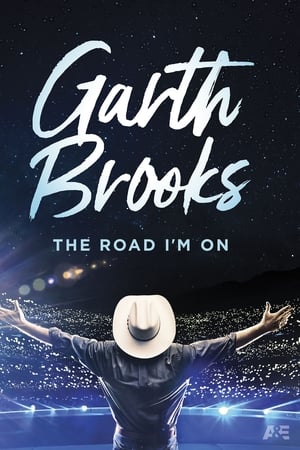 Garth Brooks: The Road I'm On