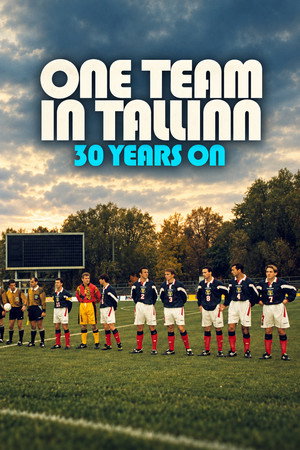 One Team in Tallinn: 30 Years On One Team in Tallinn: 30 Years On
