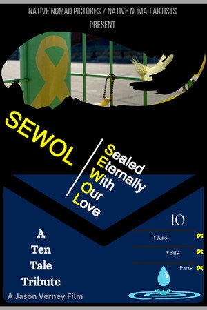 SEWOL:  Sealed Eternally With Our Love poster