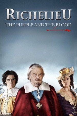Richelieu: The Purple and the Blood