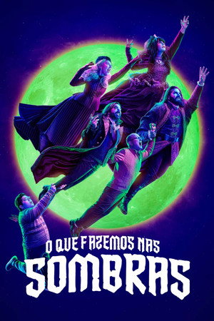 Poster da série What We Do in the Shadows