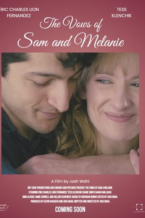 The Vows of Sam and Melanie