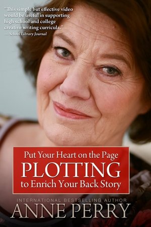 Put Your Heart on the Page: Plotting to Enrich Your Back Story