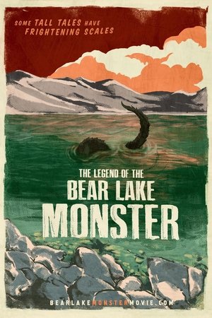 The Legendary Bear Lake Monster