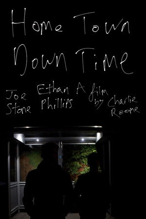 Home Town Down Time poster